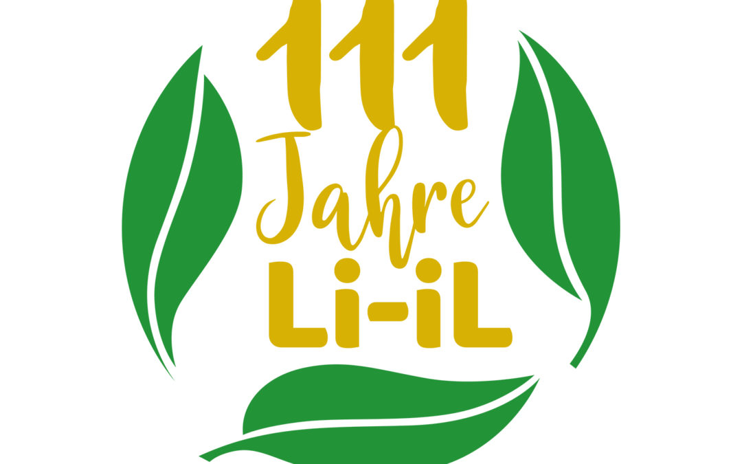 111 Jahre Li-iL GmbH